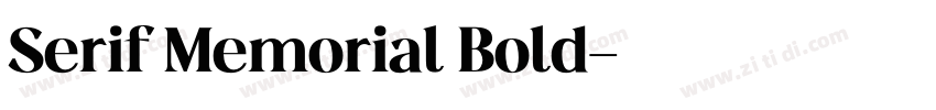 Serif Memorial Bold字体转换 Serif Memorial Bold字体转换